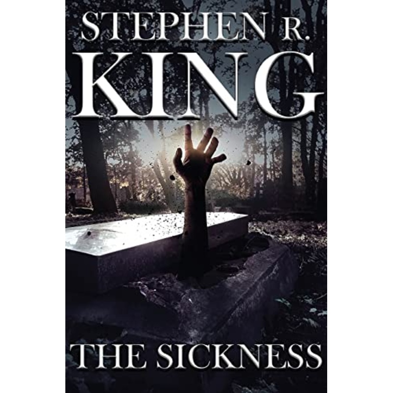 The Sickness