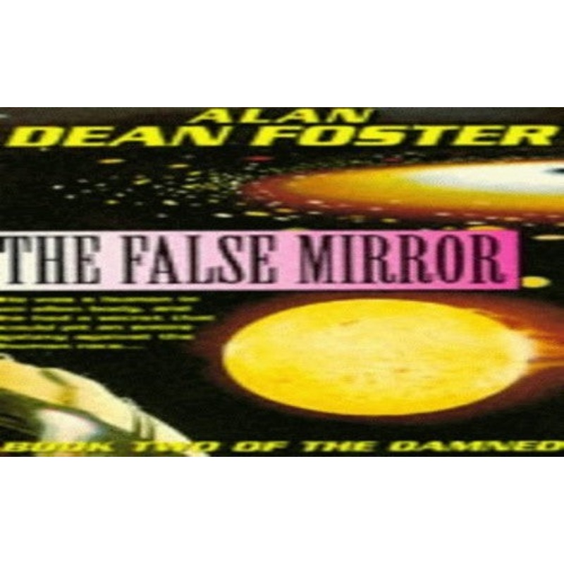 The False Mirror