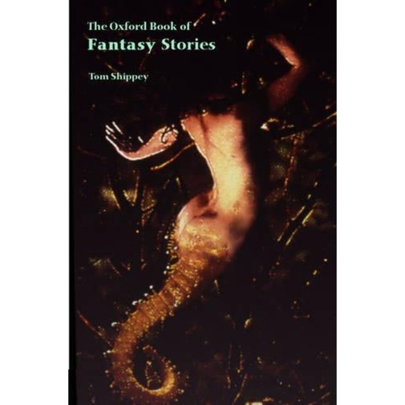 The Oxford Book of Fantasy Stories