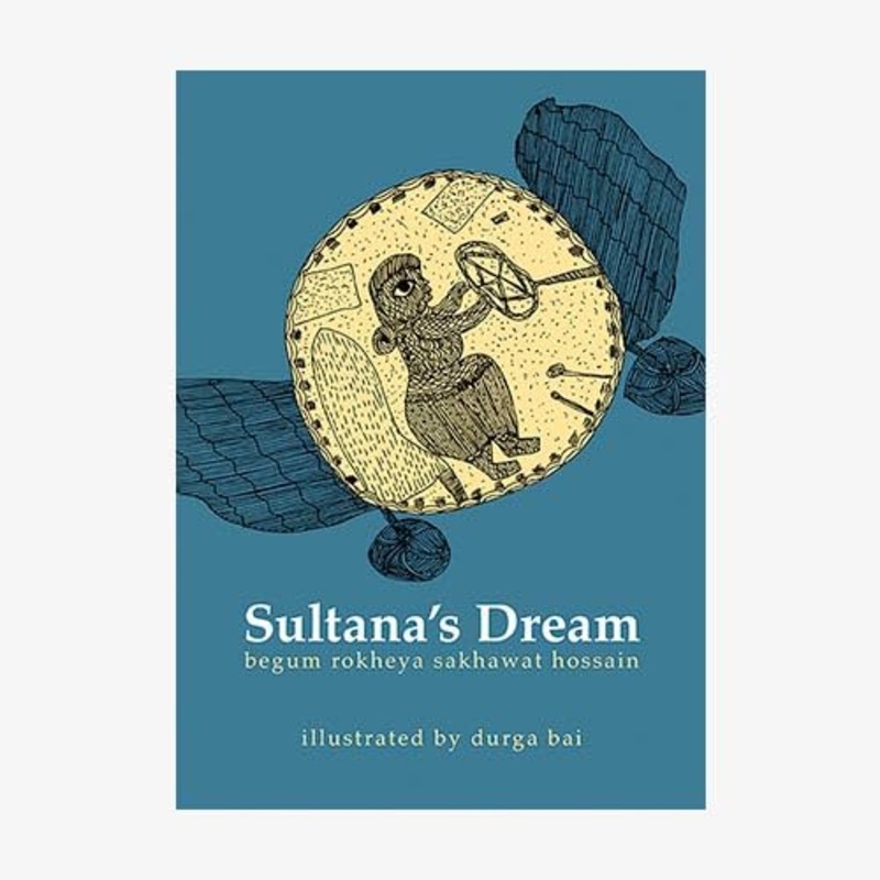Sultana’s Dream – PB
