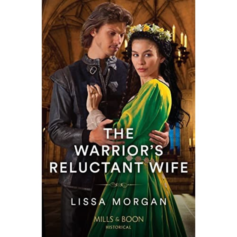 The Warrior’s Reluctant Wife