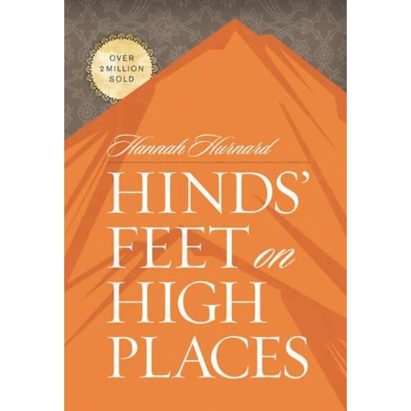 Hinds’ Feet on High Places