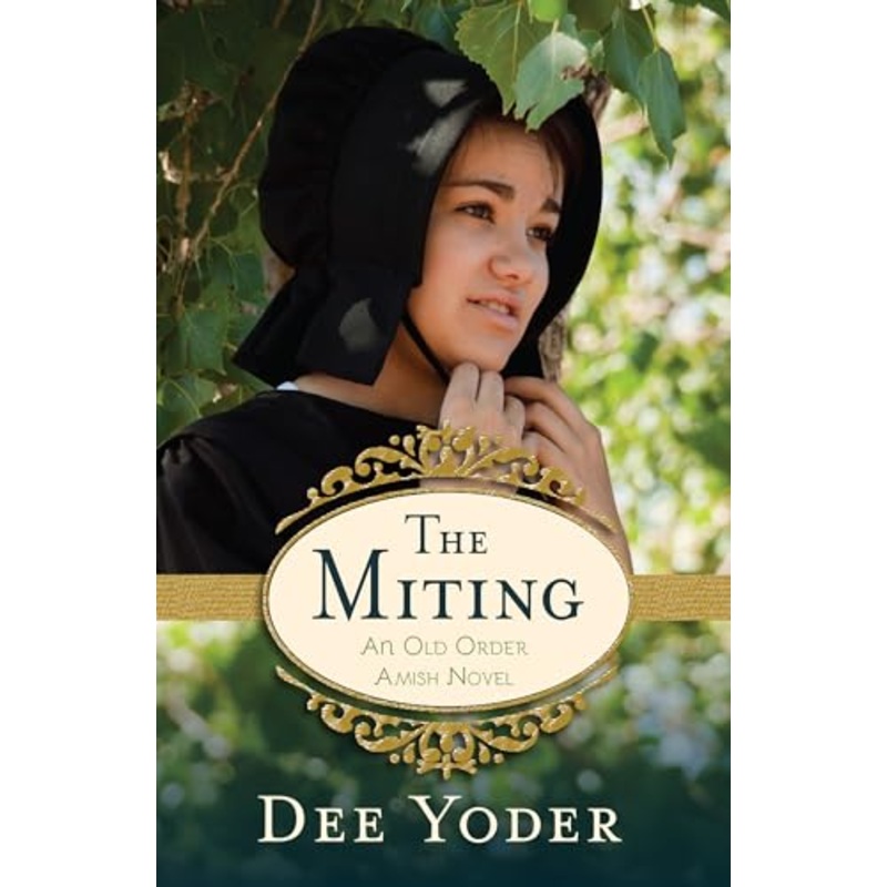 The Miting – An Old Order Amish Novel