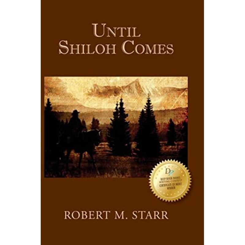 Until Shiloh Comes