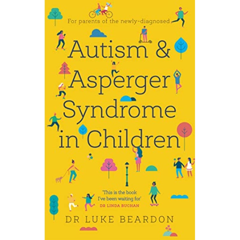 Autism and Asperger Syndrome in Childhood
