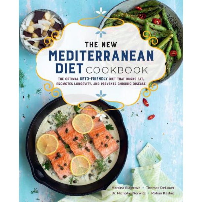 The New Mediterranean Diet Cookbook