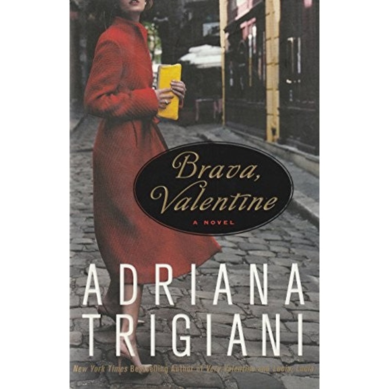 Brava, Valentine