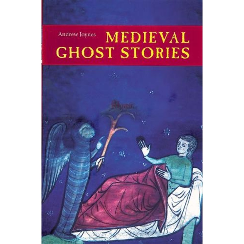 Medieval Ghost Stories