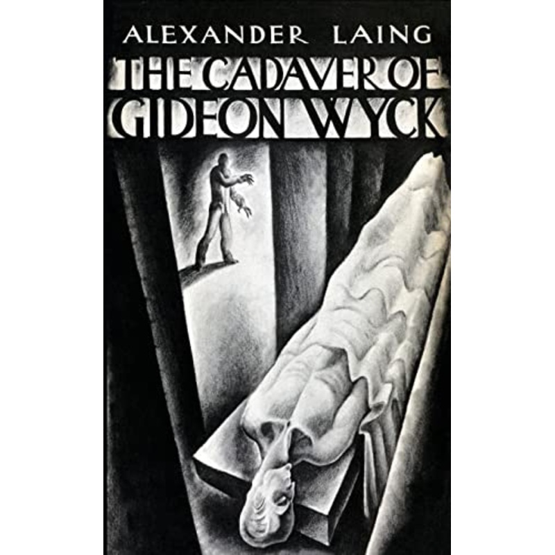 The Cadaver of Gideon Wyck