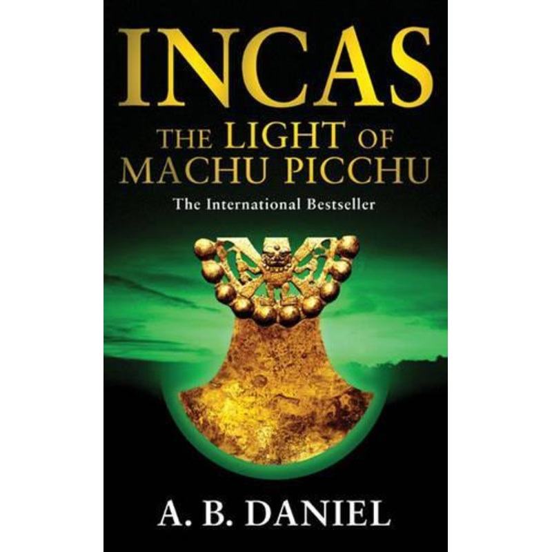 Incas: The Light of Machu Picchu