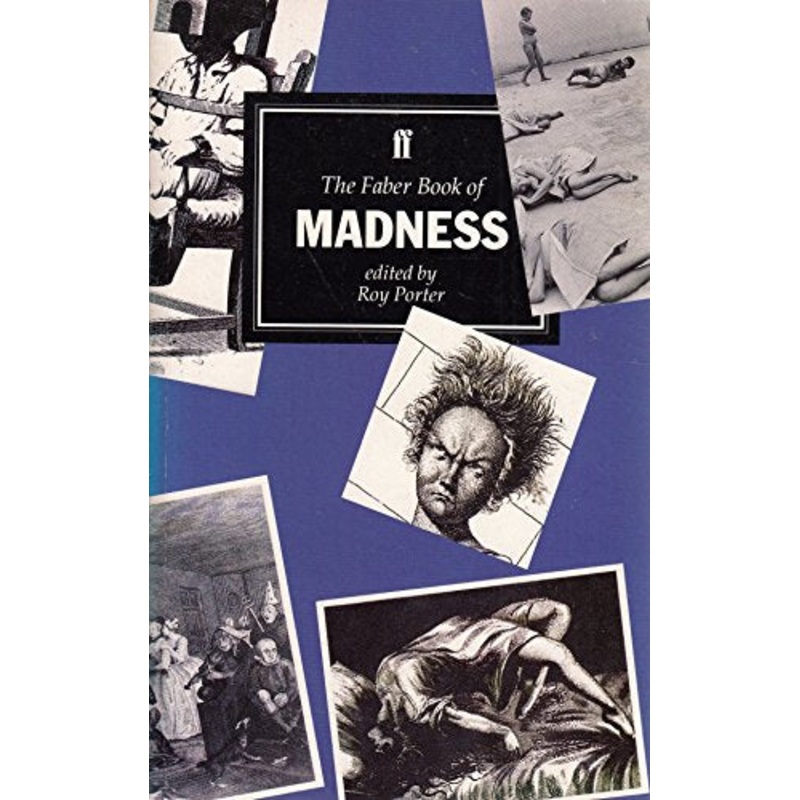 Faber Book of Madness
