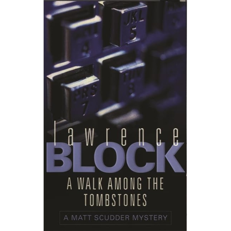 A Walk Among The Tombstones