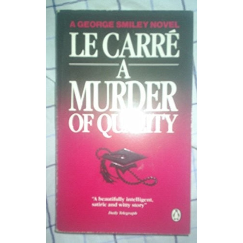 A Murder of Quality
