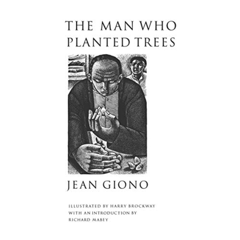 The Man Who Planted Trees