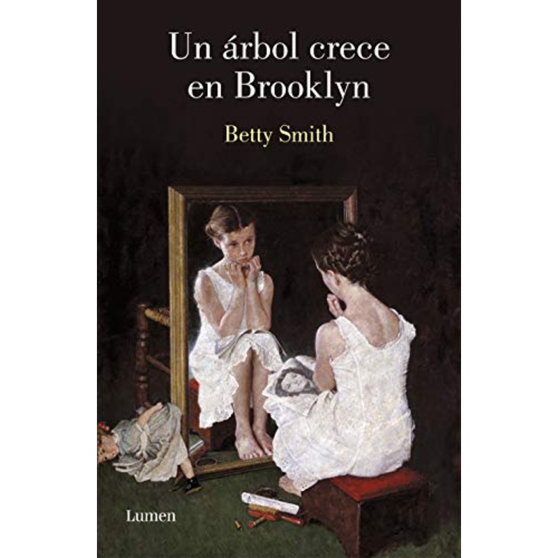 Un rbol crece en Brooklyn / A Tree Grows in Brooklyn