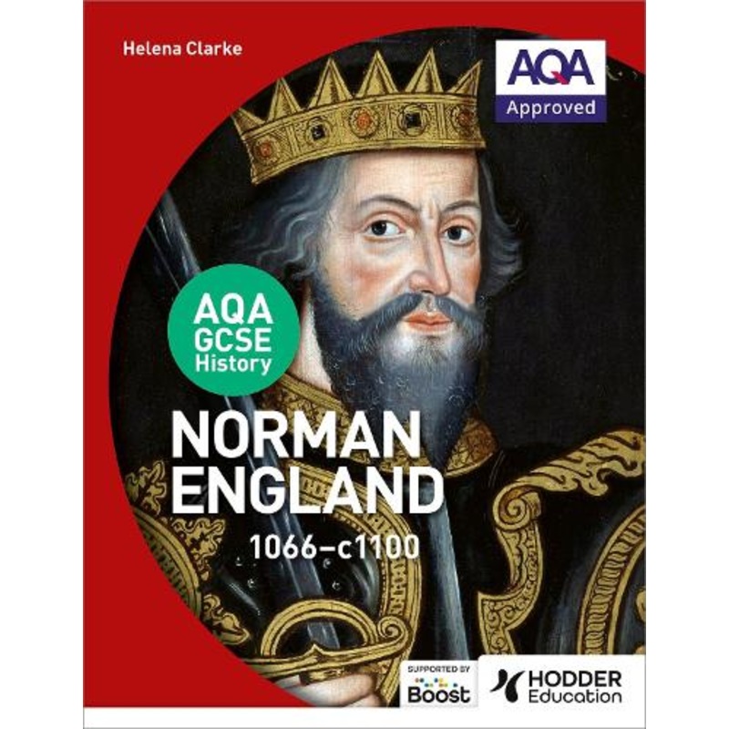 AQA GCSE History: Norman England, 1066-1100