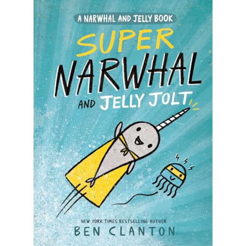 Super Narwhal and Jelly Jolt