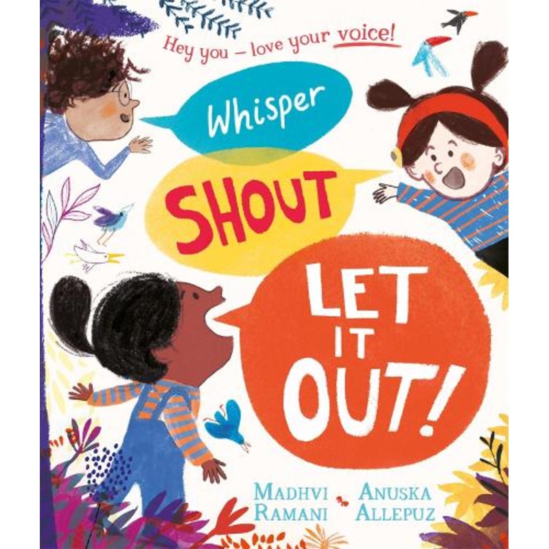 Whisper, Shout: Let It Out!