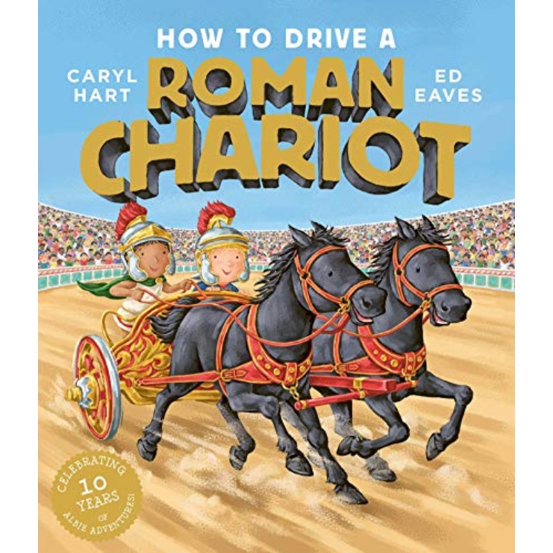 How to Drive a Roman Chariot