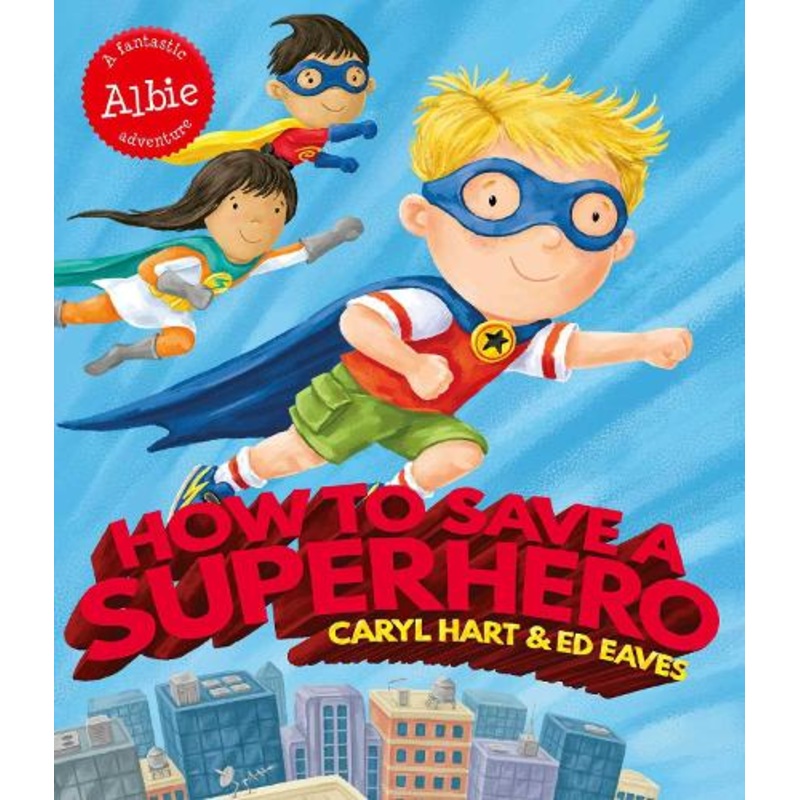 How to Save a Superhero