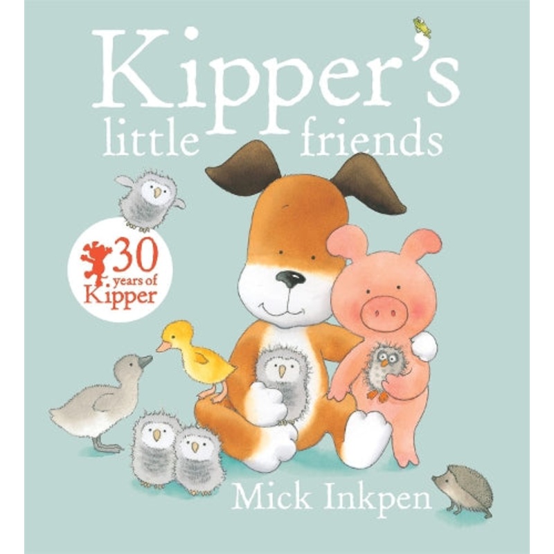 Kipper’s Little Friends