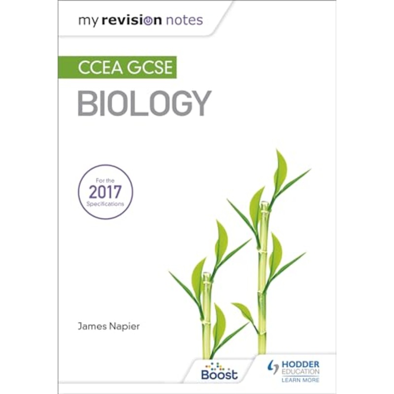 My Revision Notes: CCEA GCSE Biology