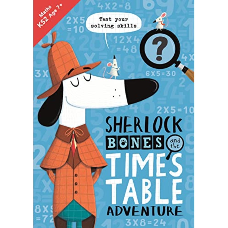 Sherlock Bones and the Times Table Adventure
