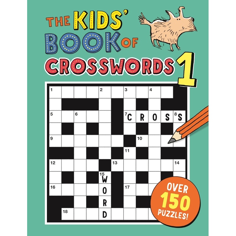 The Kids’ Book of Crosswords 1