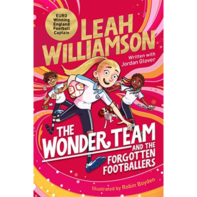 The Wonder Team and the Forgotten Footballers