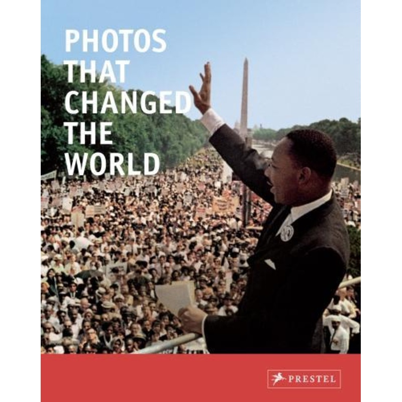 Photos that Changed the World