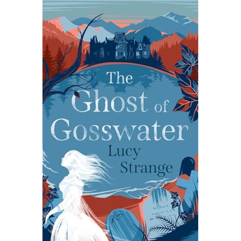 The Ghost of Gosswater