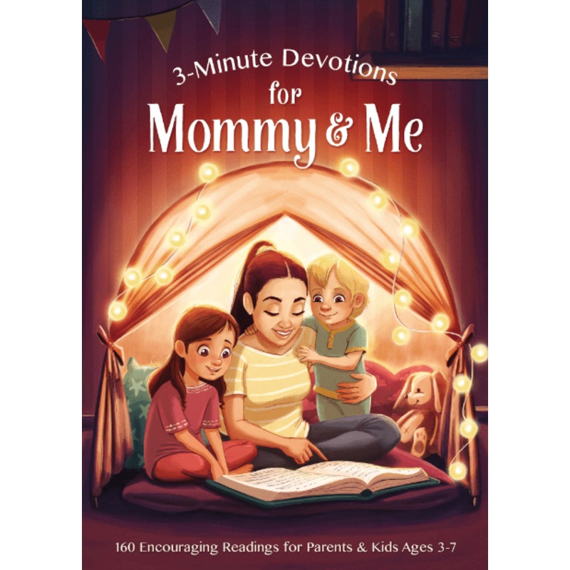 3-Minute Devotions for Mommy and Me: Encouraging Readings for Parents and Kids Ages 3-7