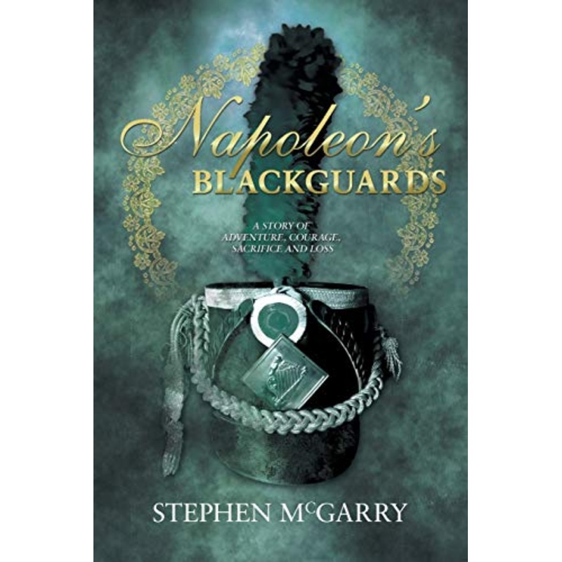 Napoleon’s Blackguards