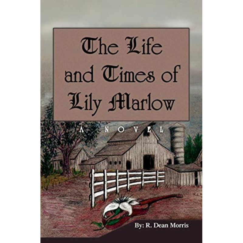 The Life and Times of Lily Marlow
