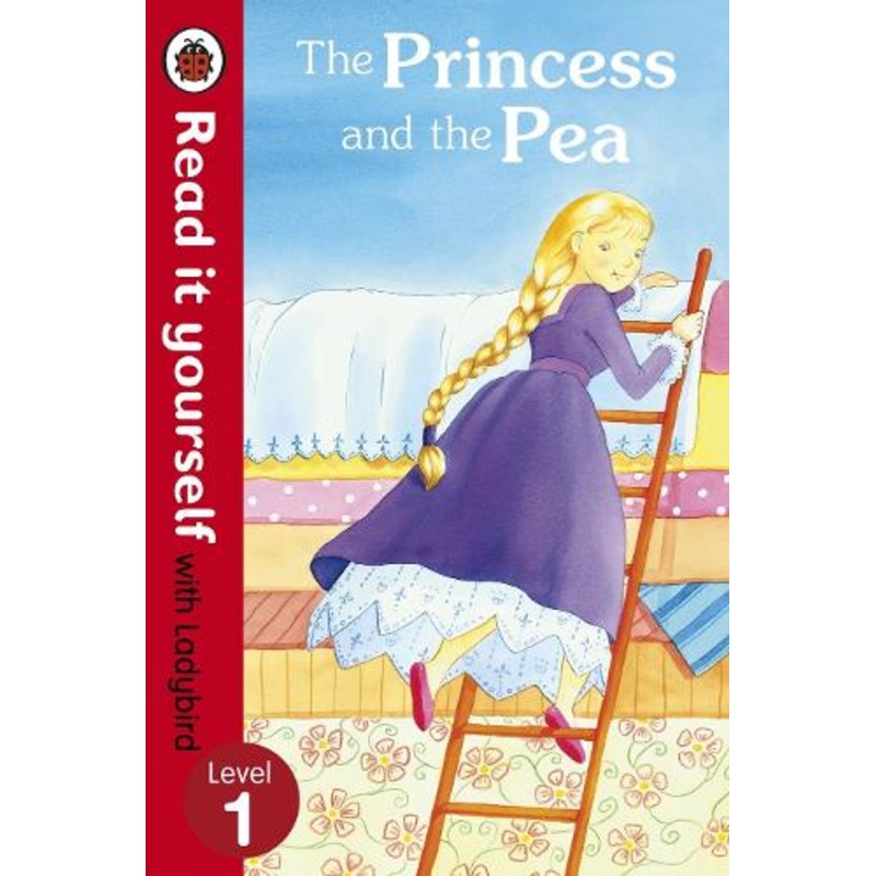 The Princess and the Pea – Read it yourself with Ladybird