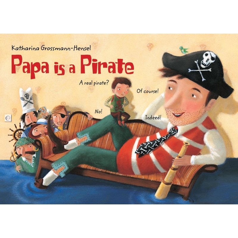 Papa is a Pirate