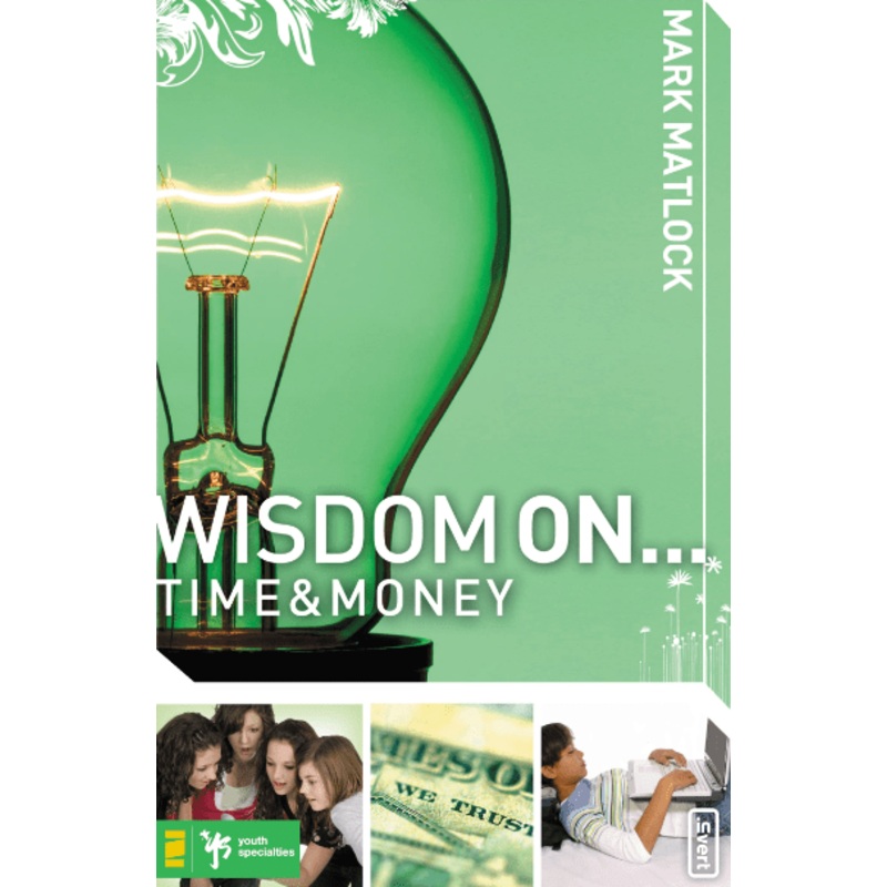 Wisdom on Time and Money