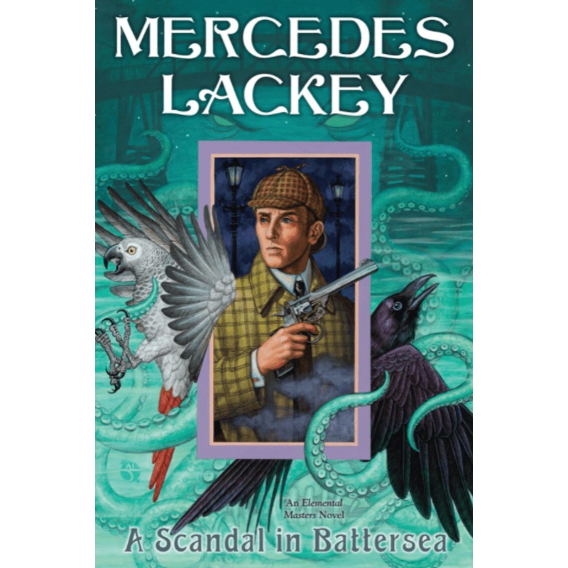 A Scandal in Battersea: Elemental Masters (Book 12)