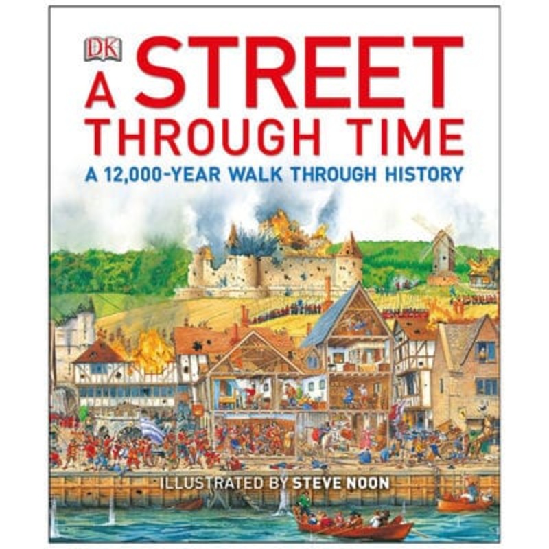 A Street Through Time: A 12,000-Year Journey Along the Same Street