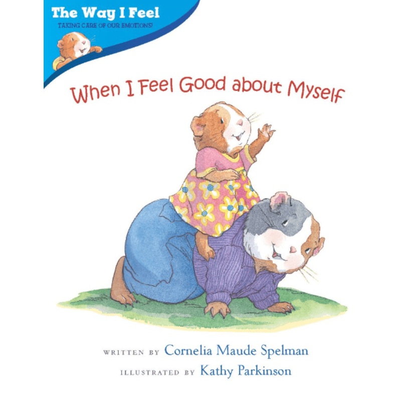 When I Feel Good about Myself: The Way I Feel Books