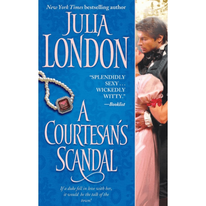 A Courtesan’s Scandal (Scandalous, Book 3)