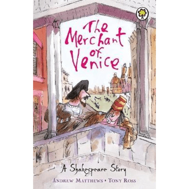 A Shakespeare Story: The Merchant of Venice