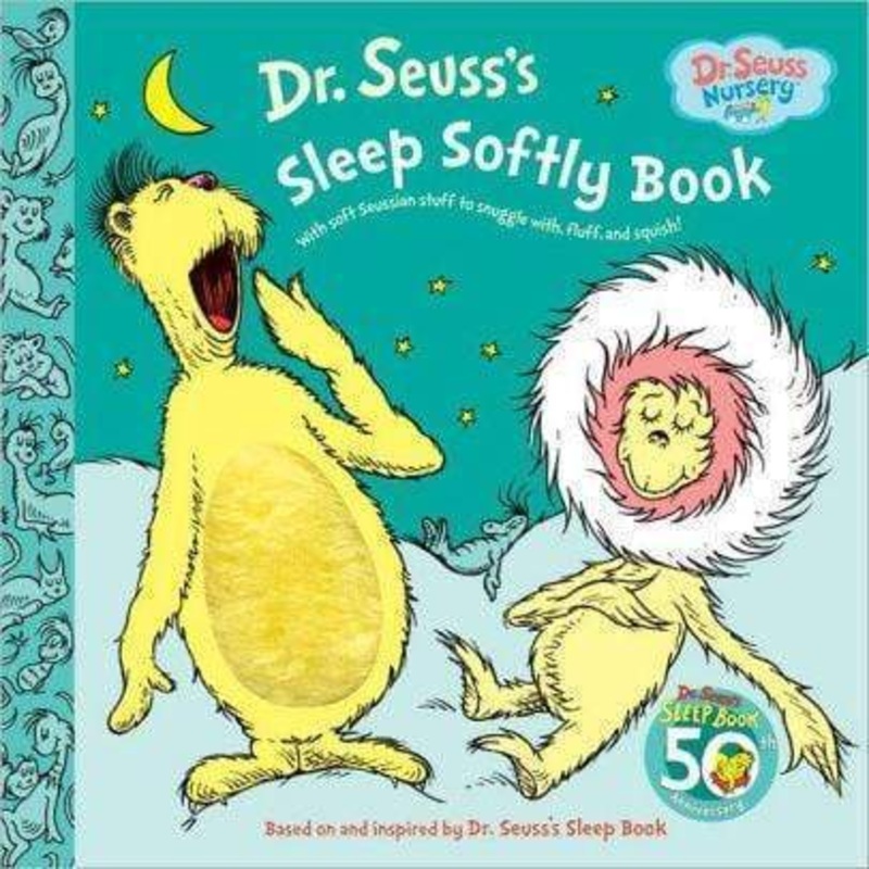 Dr. Seuss’s Sleep Softly Book