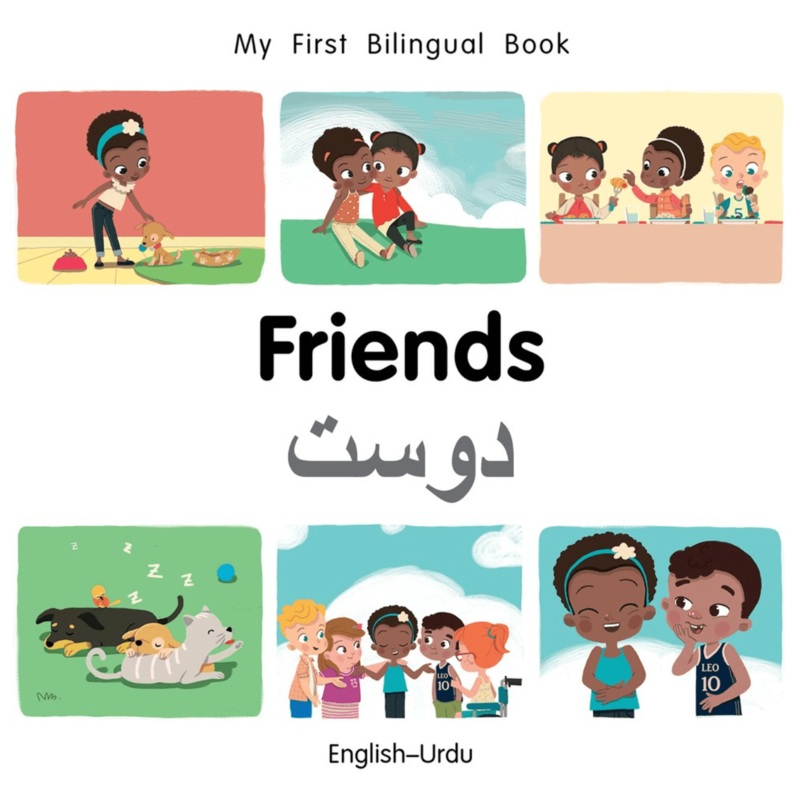 My First Bilingual Book: Friends (EnglishUrdu)