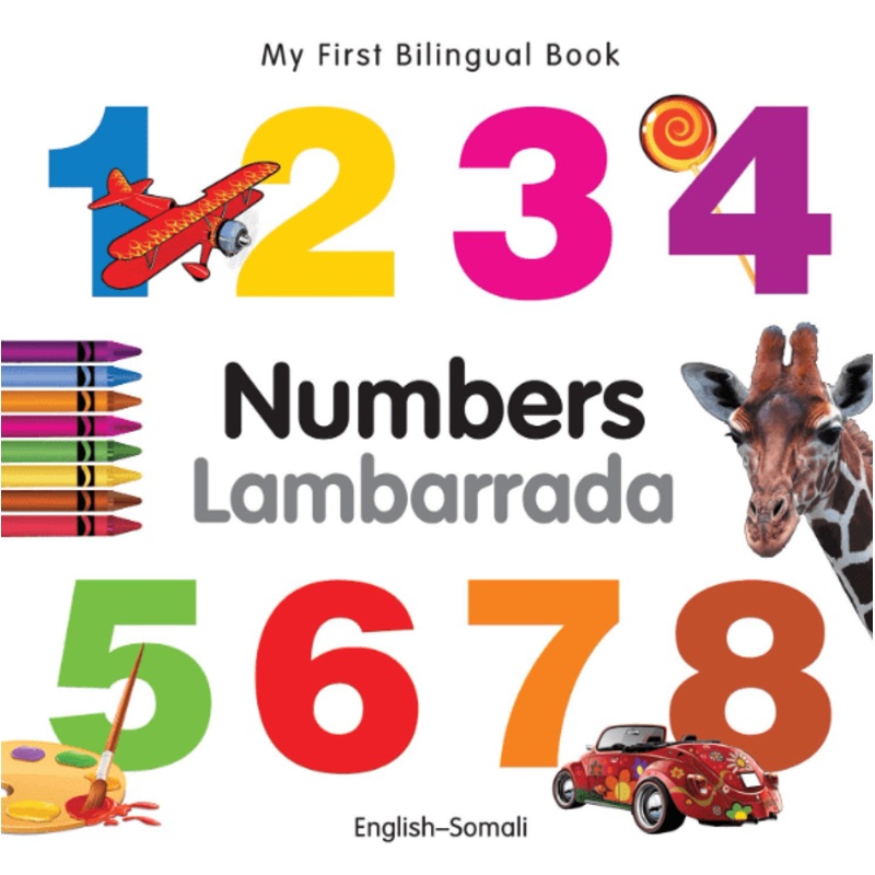 My First Bilingual Book: Numbers (EnglishSomali)