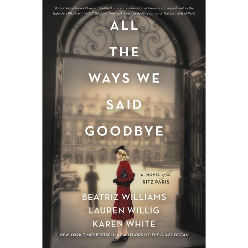 All the Ways We Said Goodbye