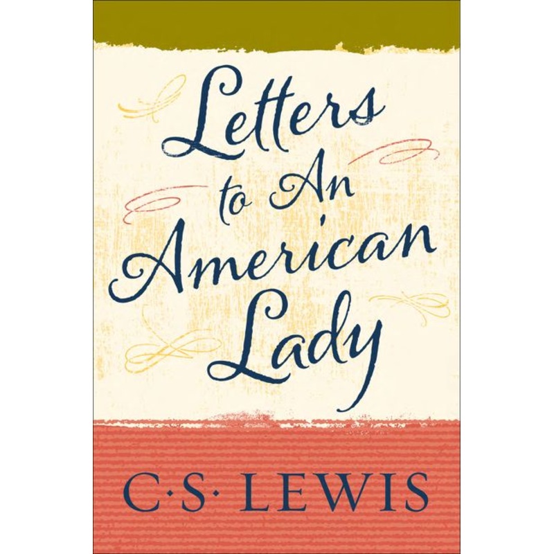 Letters to an American Lady