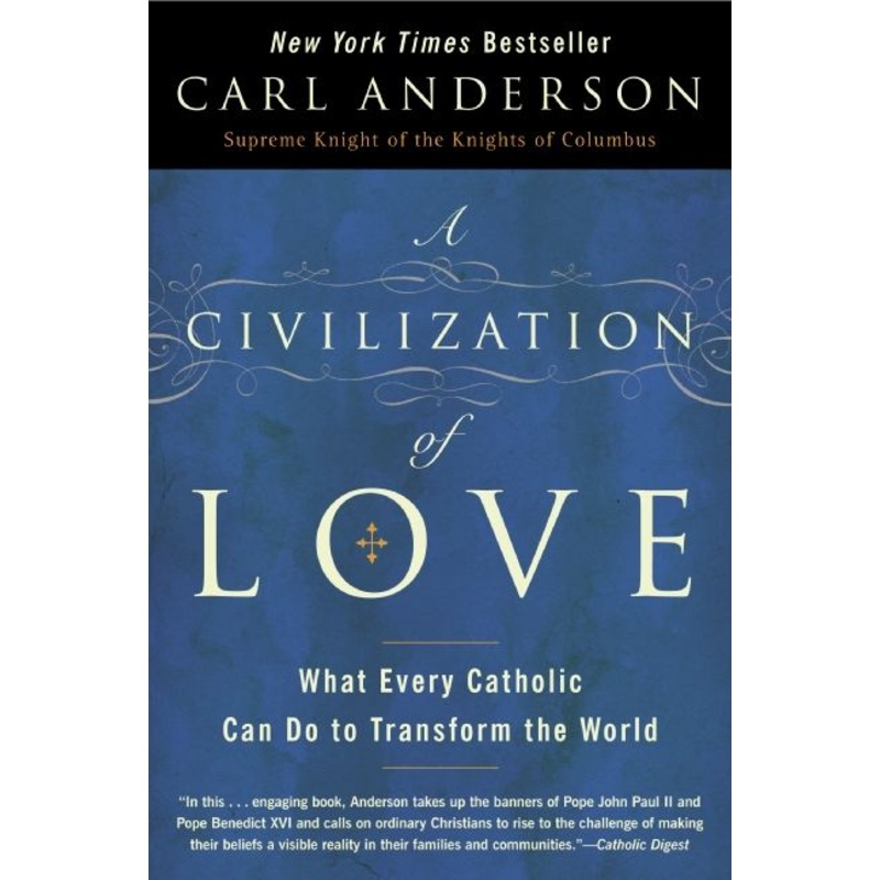 A Civilization of Love
