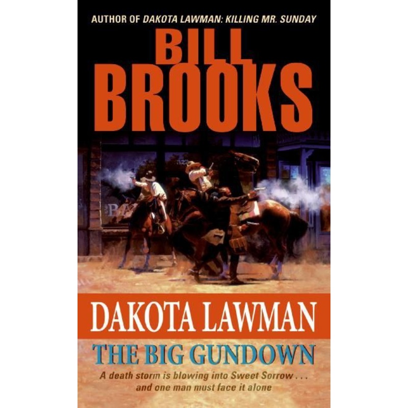 Dakota Lawman: The Big Gundown