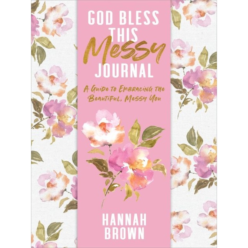God Bless This Messy Journal